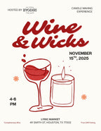 Wine & Wicks: Candle Making Experience Houston